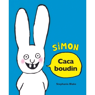 Livre Simon Caca boudin de Stéphanie Blake