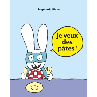 Livre Simon Je veux des pâtes de Stéphanie Blake