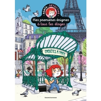 Livre Mes premières énigmes à tous les étages - Enquète à Paris