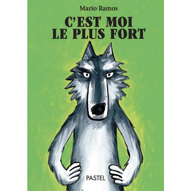 Livre C'est moi le plus fort de Ramos