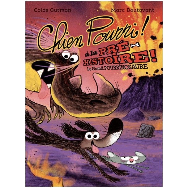 Livre Chien pourri à la préhistoire