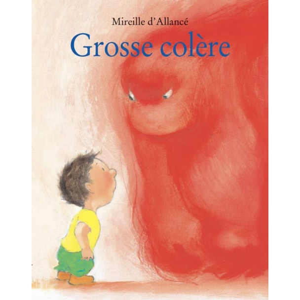 Livre Grosse colère d'Allancé