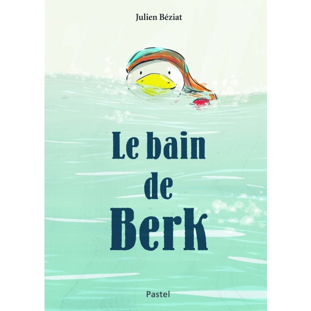 Livre Le bain de Berk