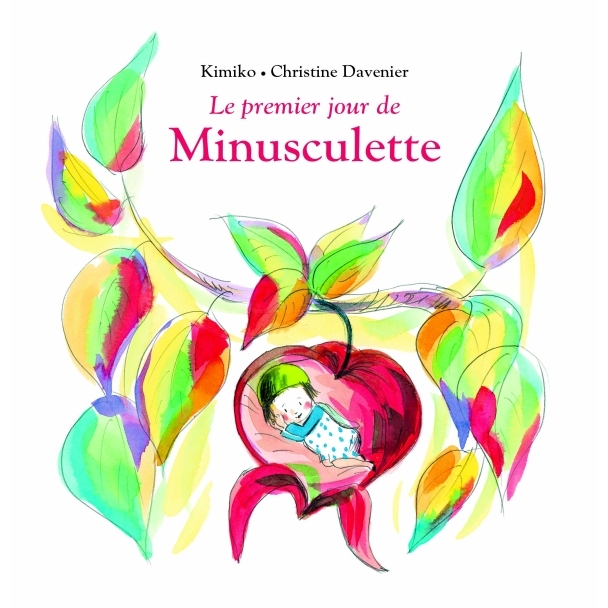 Livre Le premier jour de Minusculette de Kimiko et Davenier